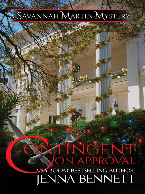 Title details for Contingent on Approval by Jenna Bennett - Wait list